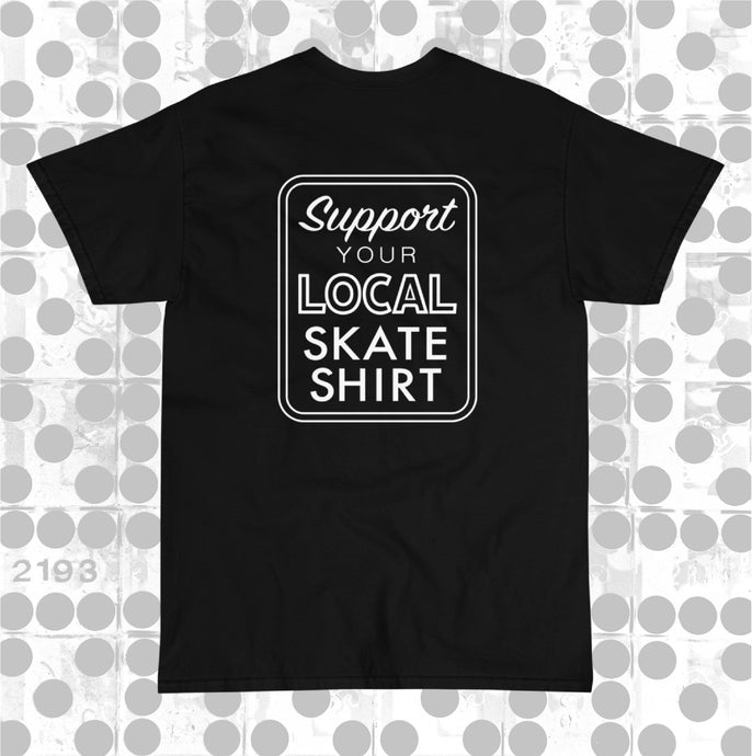 d.Lux Skate 'support your local' T-Shirt (White Logo)