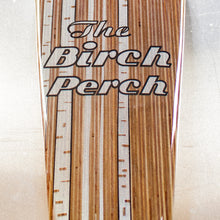 Birch Perch Longboard
